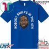 Kawhi Leonard Nobody Smiles in the 4th Gift T-Shirt
