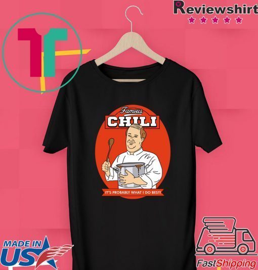 Kevin Chili Gift T-Shirts