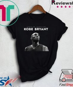 Kobe 1978-2020 Love You Forever Black Mamba Official T-Shirts