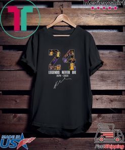 Legends Never Die Kobe Bryant 24 Signature Official T-Shirts