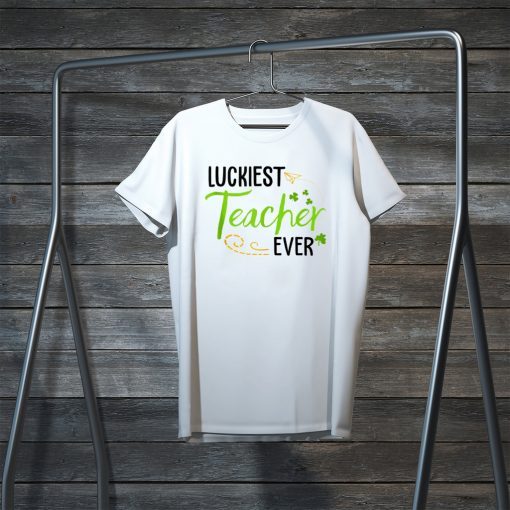 Luckiest Teacher Ever St Patrick’s Day Clover Shamrock Gift T-Shirt