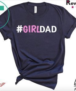 Lynstore Girldad Daughter Father of Girls Matching Official T-Shirt