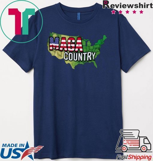 MAGA Country Merch Gift T-Shirt