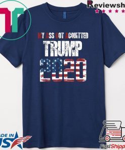 MAGA My Ass Got Acquitted Trump 2020 Election Gift T-Shirts