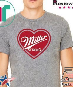 buy Miller Strong Milwaukee 2020 T-Shirts