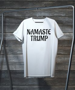 Namaste Trump Gift T-Shirt