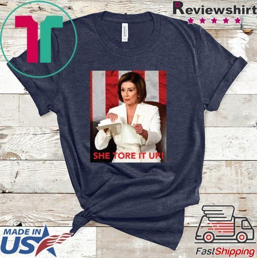 Nancy Pelosi Meme She Tore It Up Trump Speech Gift T-Shirts