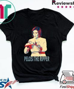 Nancy Pelosi Ripped It, Nancy Pelosi Rip up Donald Trump's SOTU Speech Tee Shirts