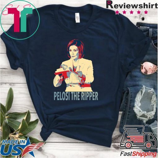 Nancy Pelosi Ripped It, Nancy Pelosi Rip up Donald Trump's SOTU Speech Tee Shirts