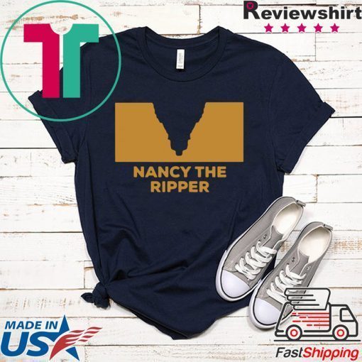 Nancy The Ripper Gift T-Shirt