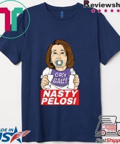 Nasty Nancy Pelosi Pro Trump MAGA 2020 Republican Meme T-Shirt