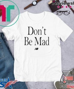 No Emotions Are Emotions Don't Be Mad Kawhi Leonard Tee Shirts