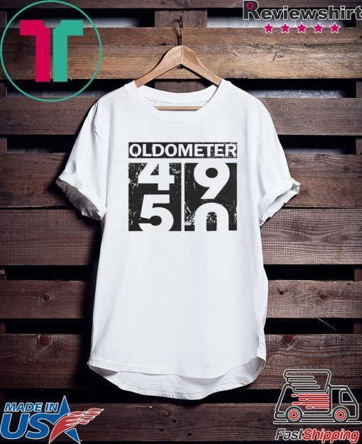 Oldometer 49 50 Gift T-Shirt