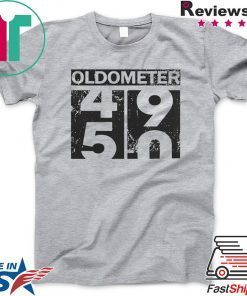 Oldometer 49 50 Gift T-Shirt