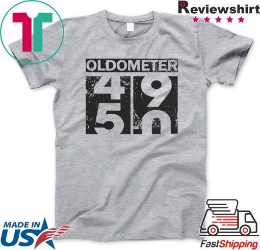 Oldometer 49 50 Gift T-Shirt