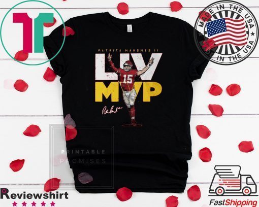 PATRICK MAHOMES LIV MVP Gift T-Shirts