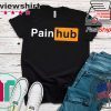 Painhub Gift T-Shirt