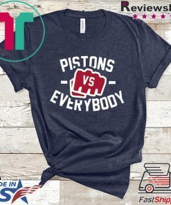 Pistons Vs Everybody Gift T-Shirt