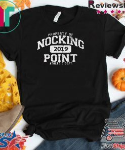 Property Of Nocking Point Athletic Dept Gift T-Shirts