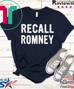 Recall Romney 2020 RecallRomney Gift T-Shirts