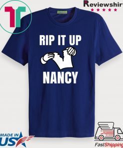 Rip It Up Nancy Pelosi Rips Up Donald Trump Speech Tee Shirts