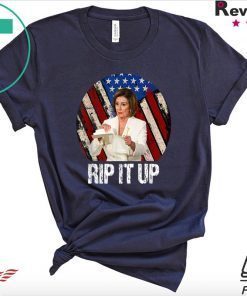 Rip It Up Nancy Pelosi shirt Donald Trump Speech Nancy The Ripper Gift T-Shirts