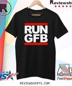 Run GFB Shirt