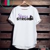 StaceyStrong Premium Gift T-Shirt