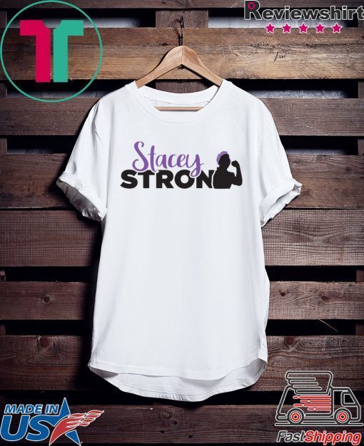 StaceyStrong Premium Gift T-Shirt