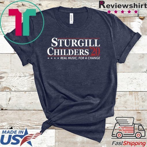 Sturgill Childers 2020 Gift T-Shirt