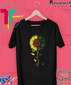 Sunflower Weed Choose Happy Gift T-Shirts