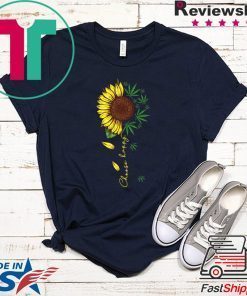 Sunflower Weed Choose Happy Gift T-Shirts