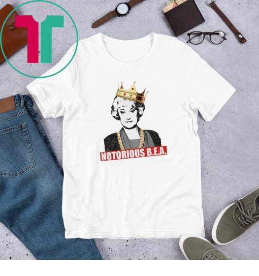 The Golden Girls Notorious BEA T-Shirt