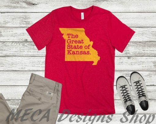 The Great State Of Kansas City Chiefs super bowl Gift T-Shirts