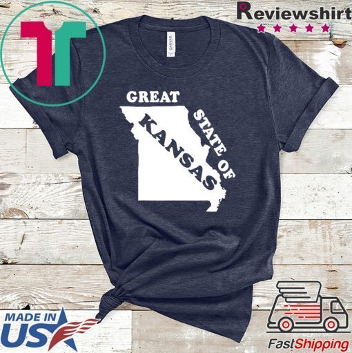 The Great State of Kansas Funny Missouri Gift T-Shirts