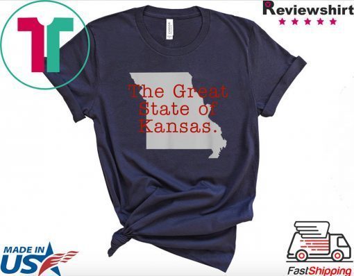 The Great State of Kansas Funny Donald Trump Missouri City Tee Shirt