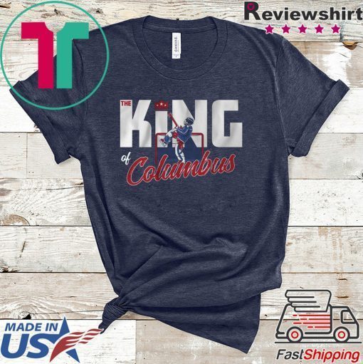 The King of Columbus Columbus Hockey Gift T-Shirts