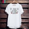 This Is Our Get Along Gift T-Shirts