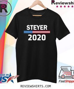 Tom Steyer For President 2020 Shirt