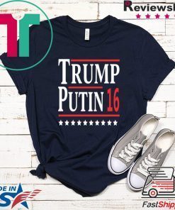 Trump Putin 16 Gift T-Shirt