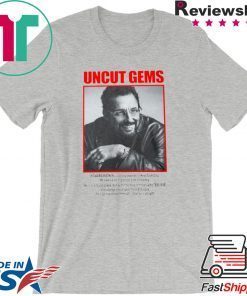 Uncut Gems Howard Ratner Gift T-Shirts