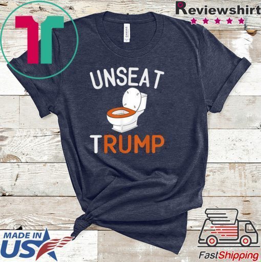 Unseat Trump Rump Toilet Throne Tweet Meme Anti Trump Saying Gift T-Shirt
