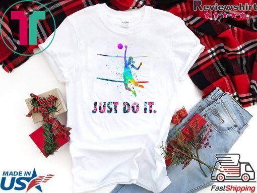 Volleyball Just Do It Florals Gift T-Shirts