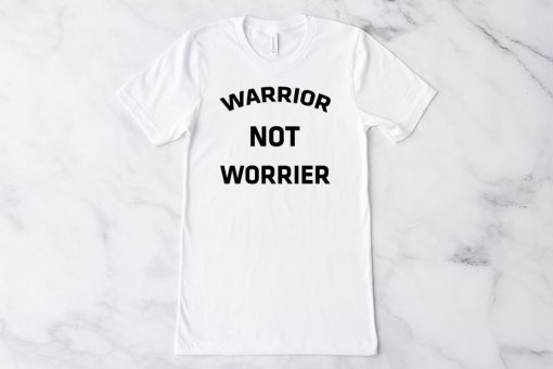 Warrior no worries Gift T-Shirt