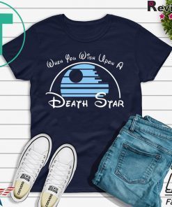 When You Wish Upon A Death Star Gift T-Shirt