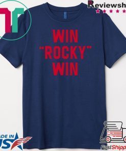 Win Rocky Win Gift T-Shirt