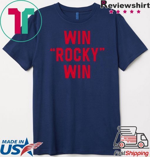 Win Rocky Win Gift T-Shirt