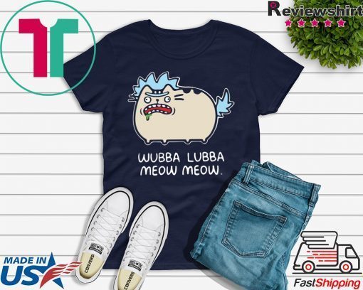 Wubba Lubba Meow Meow Gift T-Shirt