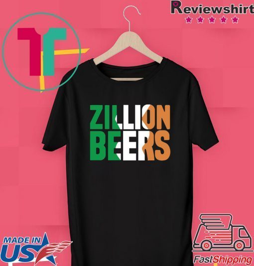 Zillion Beers Ireland Gift T-Shirts