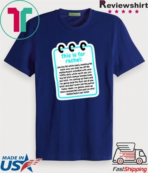 this is for rachel shirts tik tok Tee Shirts